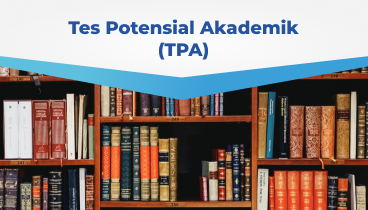 Tes Potensial Akademik (TPA)